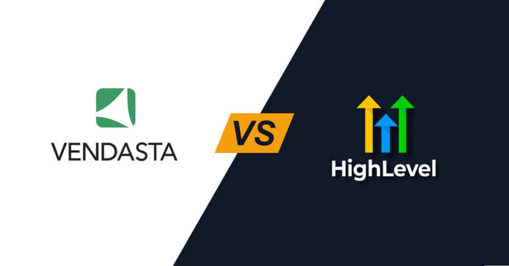 Vendasta vs GoHighLevel